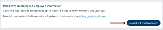 Select the button to Request self-employed opt-in