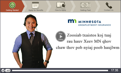Click to start the Hmong Apply for Benefits video Click to start the Hmong Apply for Benefits video